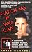 Catch Me If You Can: A California Saga of Murder, Greed, and Two Heroic Detectives (Reith Lectures)