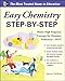 Easy Chemistry Step-by-Step (Easy Step-by-Step Series)