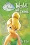 Disney Tinker Bell and Friends (Disney Fairies Novels)