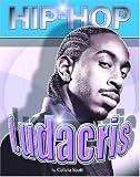 Ludacris (Hip-hop) (Hip-hop (Part 2) Series)