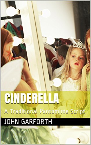 Cinderella: A Traditional Pantomime Script