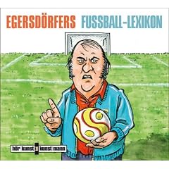 Egersd�rfers Fussball-Lexikon, Audio-CD: Eine Trainigsstunde von und mit Matthias Egersd�rfer