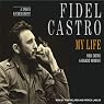 Fidel Castro: A Spoken Autobiography