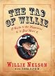 The Tao of Willie : A Guide to the Happiness in Your Heart