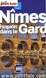 Le Petit Fut&eacute; N&icirc;mes, Escapades dans le Gard