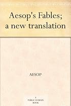 Aesop's Fables; a new translation