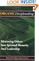 Organic Disciplemaking: Mentoring Others Into Spiritual Maturity And Leadership