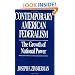 Contemporary American Federalism: The Growth of National Power