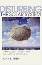 Disturbing the Solar System: Impacts, Close Encounters, and Coming Attractions
