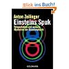 Einsteins Spuk: Teleportation und weitere Mysterien der Quantenphysik