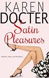 Satin Pleasures