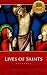 Lives of Saints - Enhanced (Illustrated)