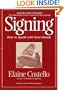 Signing: How To Speak With YOur Hands