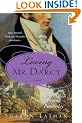 Loving Mr. Darcy (Pride & Prejudice Continues)