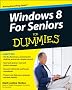 Windows 8 for Seniors For Dummies