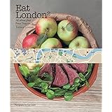 eat london 2 all about food