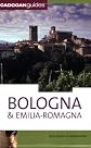 Bologna & Emilia-Romagna, 4th (Country & Regional Guides - Cadogan)