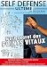 Self-Defense Ultime L'art secret des Points vitaux