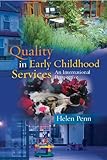 Quality in early childhood services : an international perspective
