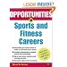 Opportunities in Sports and Fitness Careers