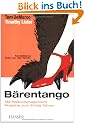 B�rentango: Mit Risikomanagement Projekte zum Erfolg f�hren
