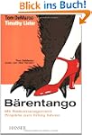 B�rentango: Mit Risikomanagement Proj...