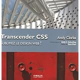 Transcender CSS : Sublimez le design web !par Andy Clarke