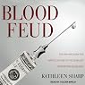 Blood Feud: The Man Who Blew the Whistle on One of the Deadliest Prescription Drugs Ever