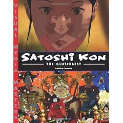 Satoshi Kon: The Illusionist