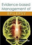 Evidence-based management of epilepsy