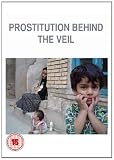 Prostitution Behind the Veil