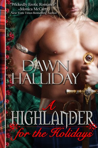 A Highlander for the Holidays (A Highland Erotic Romance) by Dawn Halliday (Jennifer Haymore)