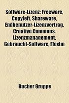 Software-Lizenz: Freeware, Copyleft, Shareware, Endbenutzer-Lizenzvertrag, Creative Commons, Lizenzmanagement, Gebraucht-Software, Flex