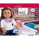 Doll Scrapbook: Style a creative keepsake for your special friend (Truly Me)