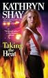 Taking the Heat (Berkley Sensation)