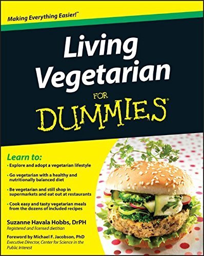 Living Vegetarian For Dummies by Suzanne Havala Hobbs (2009-12-02)
