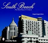 South Beach Perspectives