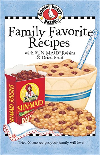 Family Favorites with Sun-Maid Raisins (Everyday Cookbook Collection)