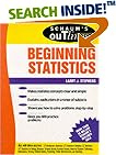 Schaum's Outline of Beginning Statistics (Schaum's)