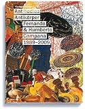 Produkt-Bild: ANTIBODIES ANTIK&Ouml;RPER  Fernando & Humberto Campana 1989-2009