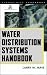 Water Distribution System Handbook