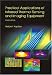 Practical Applications of Infrared Thermal Sensing and Imaging Equipment, Third Edition (SPIE Tutorial Text Vol. TT75) (Tutorial Texts in Optical Engineering)