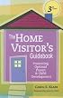 The Home Visitor's Guidebook: Promoting Optimal Parent & Child Development