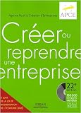 Créer ou Reprendre une Entreprise : Méthodologie et Guide pratique (1Cédérom)