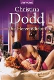 Die Herzensdiebin - Christina Dodd