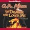 The Dragon Who Loved Me