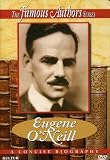 Famous Authors: Eugene O`Neill (Dol)