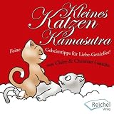 Produkt-Bild: Kleines Katzen-Kamasutra: Feine Geheimtipps f&uuml;r Liebe-Genie&szlig;er