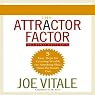 The Attractor Factor, 2nd Edition: 5 Easy Steps to Create Wealth (or Anything Else) from the Inside Out