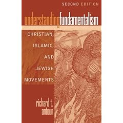 Understanding Fundamentalism: Christian, Islamic, and Jewish Movements